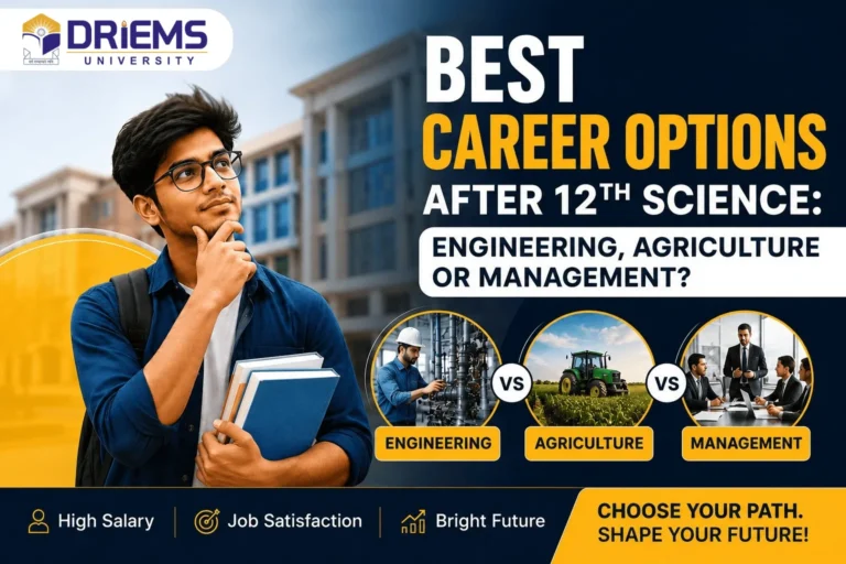 Best Career Options After 12th Science: Engineering, Agriculture or Management?