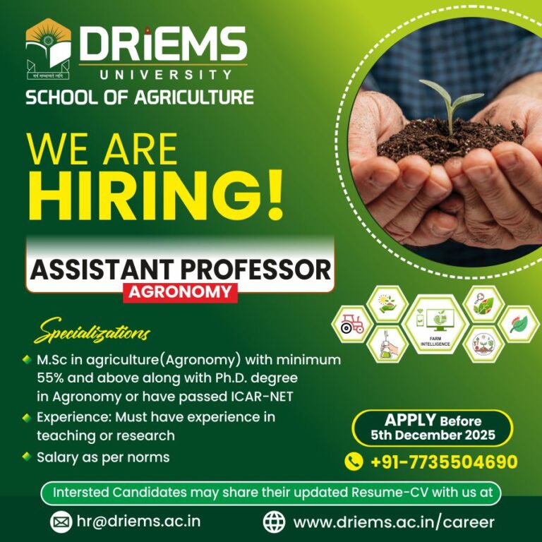 Assistant Professor | School of Agriculture | DRIEMS University