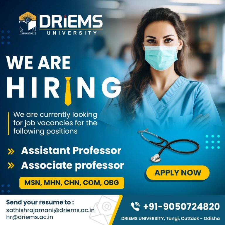 Associate Professor| Assistant Professor| School of Nursing | DRIEMS University
